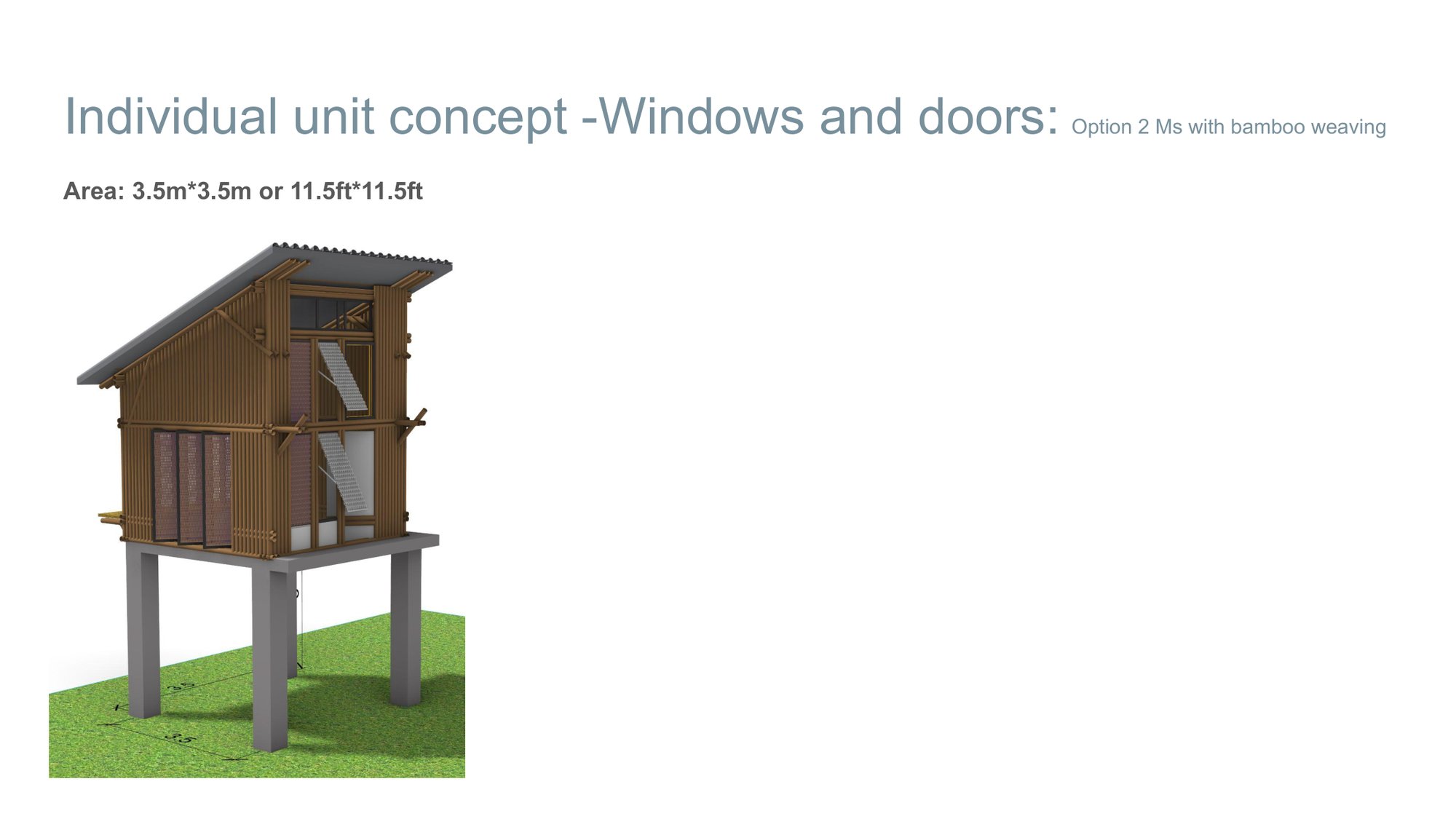 3D view of a unit with its windows and doors, a two-metre bamboo-weave option